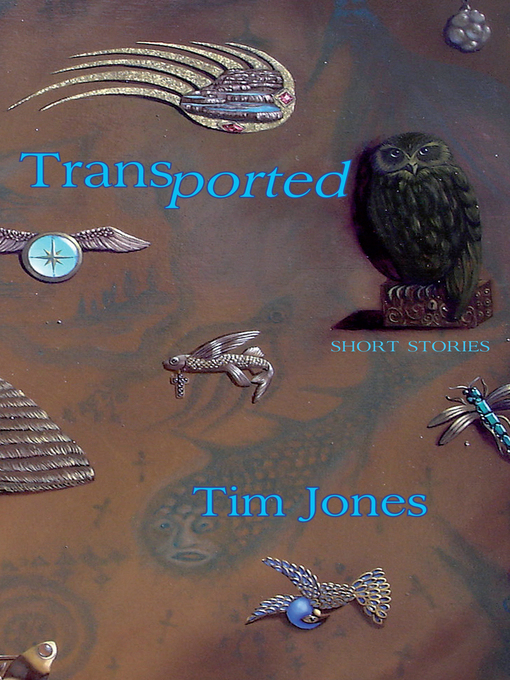Title details for Transported by Tim Jones - Available